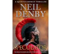Speculator: The Roman soldiers are sent to the ends of the earth...