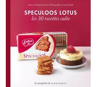 Spéculoos Lotus: Les 30 recettes culte