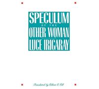 Speculum of the Other Woman