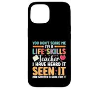 SPED Appreciation Special Ed Don't Scare Life Skills Teacher Coque pour iPhone 15