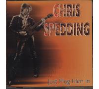 Spedding, Chris - Just Plug Him in