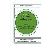 Speech Act Theory And Pragmatics