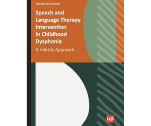 Speech and Language Therapy Intervention in Childhood Dysphonia