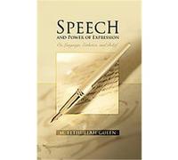 Speech and Power of Expression M. F. Gulen (Auteur)