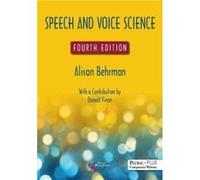 Speech And Voice Science