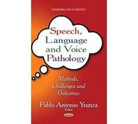 Speech, Language and Voice Pathology (Languages and Linguistics) - [Version Originale] Inconnu (Auteur)