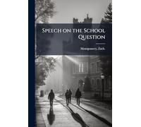 Speech on the School Question