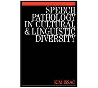 Speech Pathology In Cultural And Linguistic Diversity