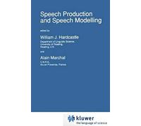 Speech Production And Speech Modelling