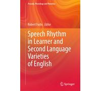 Speech Rhythm In Learner And Second Language Varieties Of English