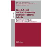 Speech, Sound And Music Processing: Embracing Research In India
