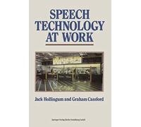 Speech Technology At Work