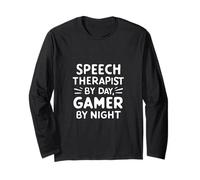 Speech Therapist by Day Gamer by Night Language Pathology Manche Longue