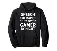 Speech Therapist by Day Gamer by Night Language Pathology Sweat à Capuche