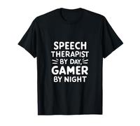 Speech Therapist by Day Gamer by Night Language Pathology T-Shirt