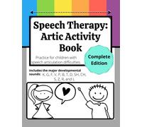 Speech Therapy Coloring Book: T, D, K, G, F, V, Sh, Ch, S, Z, R, L