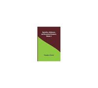Speeches, Addresses, And Occasional Sermons, Volume 1
