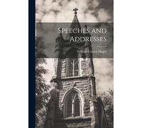 Speeches And Addresses