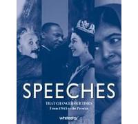 Speeches That Changed Our Times
