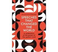 Speeches That Changed the World by Quercus Quercus (Auteur)