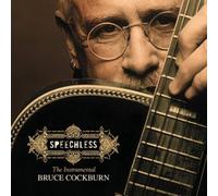 Speechless by Bruce Cockburn [Audio CD] NEUF