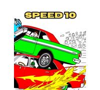 SPEED 10: SPEED 10: Fast-paced demolition derby action colouring book.