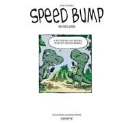 Speed Bump - Tome 1 - Non-Sens Unique