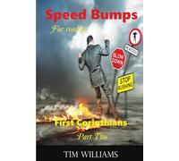 Speed Bumps for Reading First Corinthians Part 2