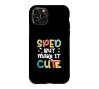 Speed But Make It Cute Un Enseignant en éducation spécialisée Coque pour iPhone 11 Pro