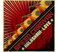 SPEED CARAVAN - KALASHNIK LOVE CD Neuf