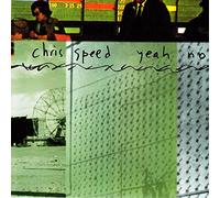 Speed, Chris - Yaeh No