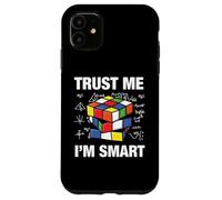 Speed Cube Puzzle Cubing Faites-Moi Confiance, Je suis Intelligent Coque pour iPhone 11