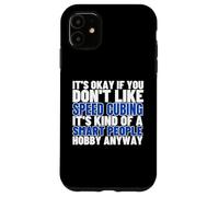 Speed Cubing est pour Les Gens intelligents drôle Speed Cuber Coque pour iPhone 11