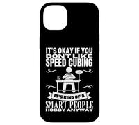 Speed Cubing est pour Les Gens intelligents drôle Speed Cuber Coque pour iPhone 14 Plus