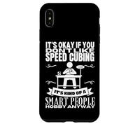 Speed Cubing est pour Les Gens intelligents drôle Speed Cuber Coque pour iPhone XS Max