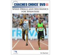 Speed Drills and Mechanics for Sprinters