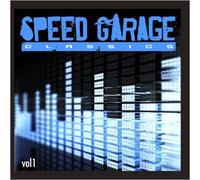 Speed Garage Classics Vol. 1 / Vari