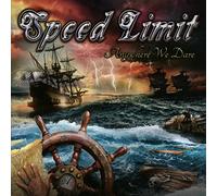 Speed Limit – Anywhere We Dare