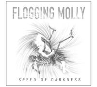 Flogging Molly - Speed of Darkness (Lp)