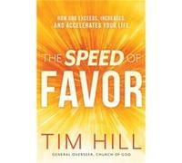 Speed of Favor The by Tim Hill Tim Hill (Auteur)