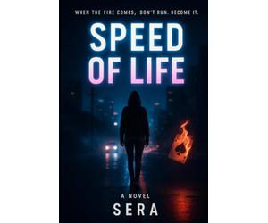 Speed of Life: DONT RUN FROM THE FIRE BECOME THE FIRE.