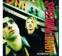 Speedball Baby - Cinema