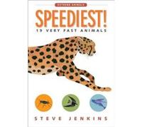 Speediest 19 Very Fast Animals by Jenkins & Steve Inconnu (Auteur)