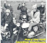 Speeding Motorcycle [EP] by Mary Lou Lord [CD] NEUF