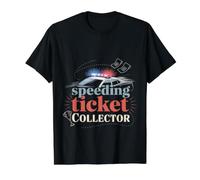 Speeding Ticket Collector Driver Highway Fast Humor T-Shirt Graphique avec Valeur