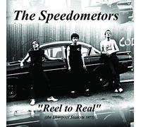 Speedometors - Reel to Real [Import]