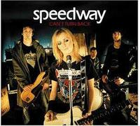 Speedway - Can't Turn Back-2nd [Import]