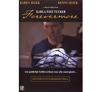 Speelfilm - Karla Faye Tucker "Forever More"