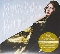 Spektor, Regina - Remember Us to Life : With 3 Bonus Songs