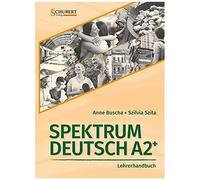 Spektrum Deutsch A2+: Lehrerhandbuch